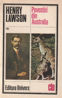 HENRY LAWSON - POVESTIRI DIN AUSTRALIA ( CLU ) foto