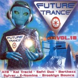 CD 2xCD Various &ndash; Future Trance Vol. 18 (-VG)
