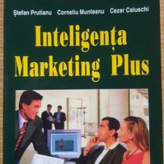 Inteligenta marketing plus- St.Prutianu, C.Munteanu, C.Caluschi