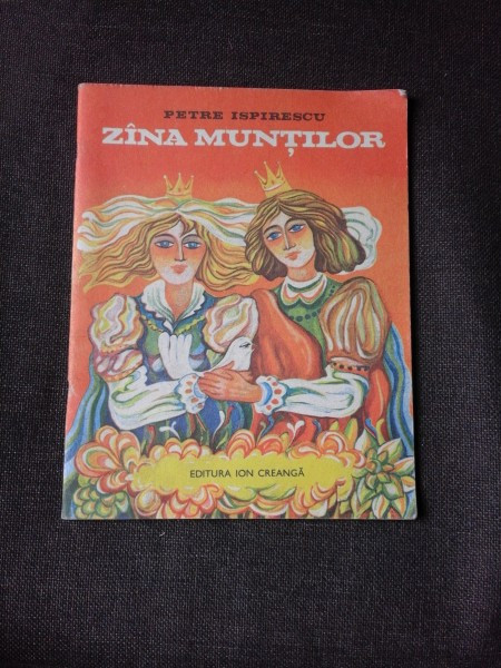 ZANA MUNTILOR - PETRE ISPIRESCU