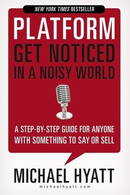 Platform: Get Noticed in a Noisy World foto