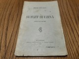 SUFLET SI UZINA - Poezii de Rasboi - Mircea Radulescu - SOCEC, 1919, 109 p.