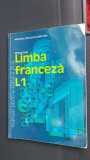 LIMBA FRANCEZA L1 - MARIA POPA, EDITURA HUMANITAS EDUCATIONAL, Clasa 11