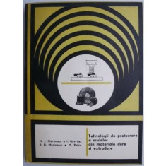 Tehnologii de prelucrare a sculelor din materiale dure si extradure &ndash; N.I. Marinescu