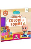Descopar culori si forme 3-5 ani