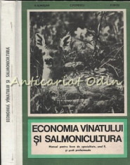 Economia Vinatului Si Salmonicultura - H. Almasan - Tiraj: 1390 Ex. foto