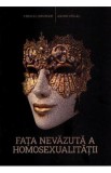 Fata nevazuta a homosexualitatii Ed.2024 - Virgiliu Gheorghe, Andrei Dirlau