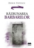 Cumpara ieftin Razbunarea barbarilor/Dorin Popescu, Europress