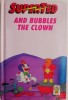 SuperTed and Bubbles the Clown - Mike Young, Carte in Engleza