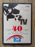 TVR - 40 de Ani de Televiziune