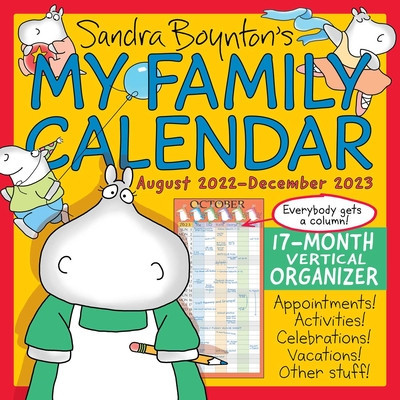 Sandra Boynton&amp;#039;s My Family Calendar 17-Month 2022-2023 Family Wall Calendar foto