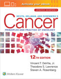 Devita, Hellman, and Rosenberg&#039;s Cancer: Principles &amp; Practice of Oncology
