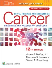 Devita, Hellman, and Rosenberg's Cancer: Principles &amp; Practice of Oncology