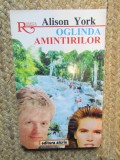 Oglinda amintirilor - Alison York