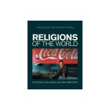 Religions of the World: Questions, Challenges, and New Directions