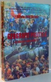 GEOGRAFIE POLITICA, O NOUA ABORDARE de SILVIU COSTACHE, EDITIA A II-A , 2009