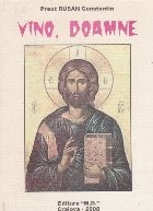 Vino, Doamne foto