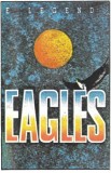 Eagles - E Legend Of, Caseta audio