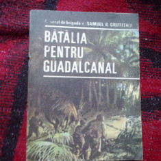 d4 Batalia pentru Guadalcanal - General de brigada (r) Samuel B.Griffith