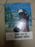 Cinci Luni In Oceanul Indian - E. A. Pora ,549377