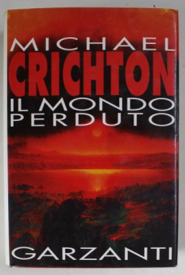 IL LMONDO PERDUTO di MICHAEL CHRICHTON , TEXT IN LIMBA ITALIANA , 1996 foto