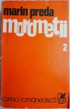 Morometii Vol. 2 - Marin Preda - Carte Beletristica