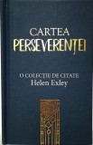Cartea Perseverenței - Hardcover - Juliette Clarke - Helen Exley
