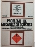 I. Druica Zeletin - Probleme de mecanica si acustica (Editia: 1977)