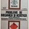 I. Druica Zeletin - Probleme de mecanica si acustica (Editia: 1977)