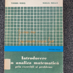 INTRODUCERE IN ANALIZA MATEMATICA PRIN EXERCITII SI PROBLEME - Popa, Hiris