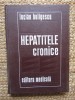 HEPATITELE CRONICE de LUCIAN BULIGESCU , 1976