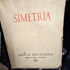 Simetria IV, caiete de arta si critica iarna MCMXLI-MCMXLII