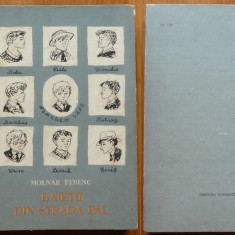 Molnar Ferenc , Baietii din strada Pal , Editura Tineretului , 1966 , cartonata