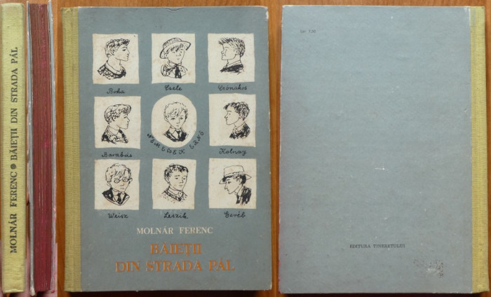 Molnar Ferenc , Baietii din strada Pal , Editura Tineretului , 1966 , cartonata