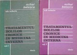 TRATAMENTUL BOLILOR CRONICE IN MEDICINA INTERNA VOL.1-2-MIHAI BELASCU