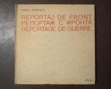 Pavel Popescu (dedicație) - Reportaj de front (1970)