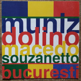 Muniz - Dolino - Macedo - Souzanetto// pliant expozitie 2007