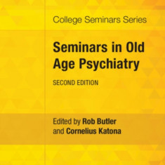 Seminars in Old Age Psychiatry