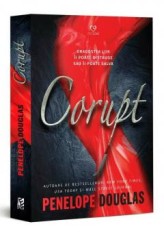 Corupt, Penelope Douglas - Editura Epica
