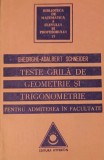 TESTE GRILA DE GEOMETRIE SI TRIGONOMETRIE PENTRU ADMITEREA IN FACULTATE-GHEORGHE ADALBERT SCHNEIDER-256119