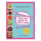 Feed Your Family for &pound;20... in a Hurry