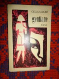 Cella Serghi - Gentiane / 327 pagini
