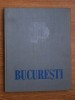 București 1957 - Aurel Bauh: Album Foto Arhitectură (Peste 200 Ilustrații) - Editura De Stat - Franceză