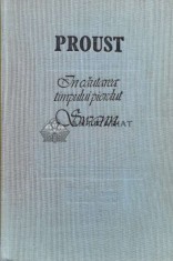 In cautarea timpului pierdut. Swann - 1987 - Marcel Proust ($M21) foto