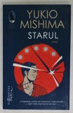 STARUL , roman de YUKIO MISHIMA , 2023