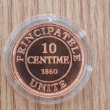 BNR - 10 CENTIME 1860 tombac - 140 de ani de la infiintarea sistemului monetar romanesc - tiraj mic - 250 exemplare tombac cuprat