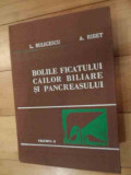 Bolile Ficatului Cailor Biliare Si Pancreasului Vol.ii - L.buligescu A.ribet ,536146