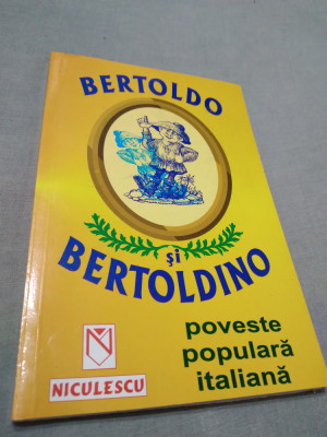 BERTOLDOSI BERTOLDINO-POVESTE POPULARA ITALIANA foto