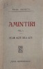 Amintiri Vol. 1 - Ce-am auzit de la altii - Radu Rosetti - Carte