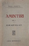 Amintiri. Volum 1. Ce-am auzit de la altii - Radu Rosetti